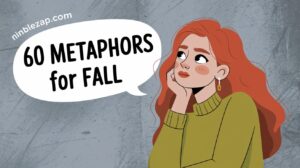 60 Metaphors for Fall, metaphors for fall, metaphors about fall