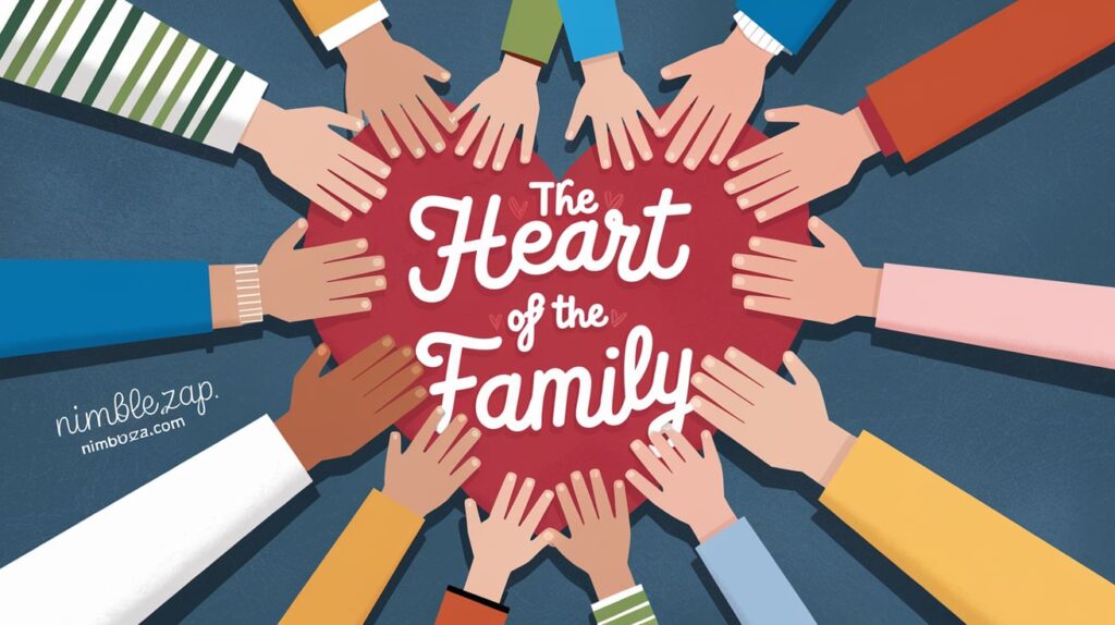 The Heart of the Family, metaphor for home