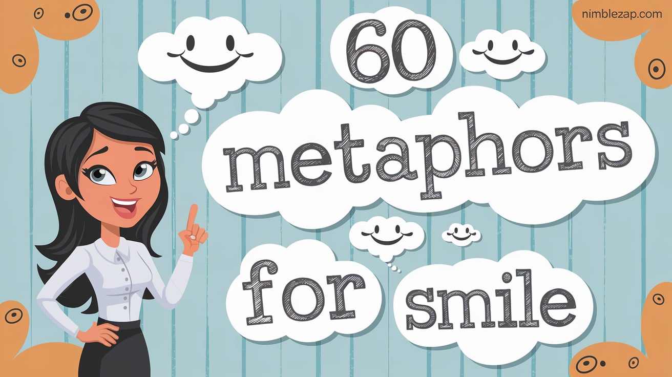 Metaphors for Smile